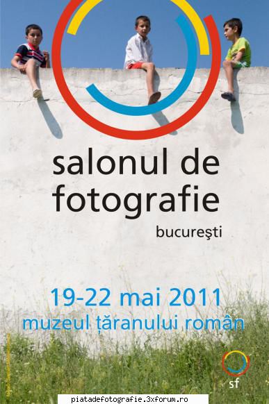 salonului fotografie bucuresti editia 2011 19-22 mai Administrator
