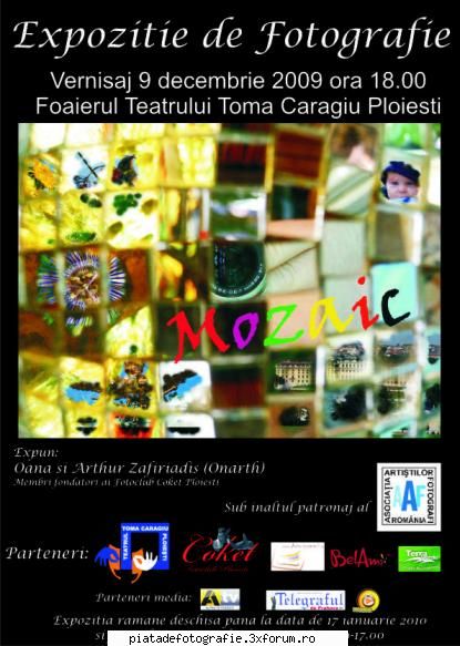 Expozitie de Fotografie "Mozaic" Ploiesti - Oana si Arthur Zafiriadis - Concursuri, expozitii, targuri