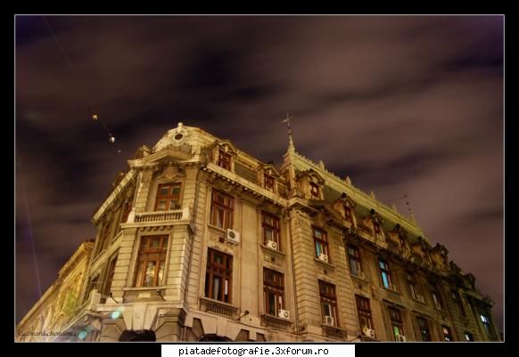 Fotografia nocturna - Imi incerc si eu norocul cu o fotografie de - Tehnica fotografica